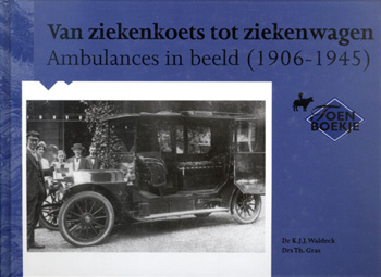 Van ziekenkoets tot ziekenwagens