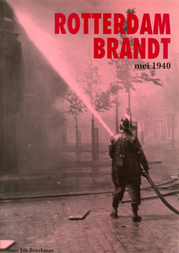 Rotterdam Brandt mei 1940