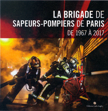 La Brigade de Sapeurs-Pompiers de Paris