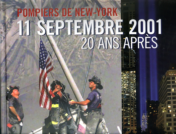 Pompiers NY 20 Ans Apres