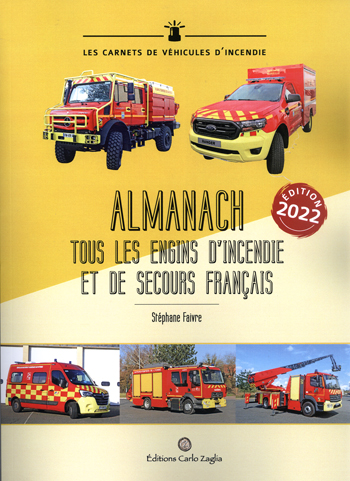 Almanach 2024, tous les engins d'incendie et de secours français - Soldats  du feu