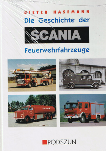 Die geschichte der Scania Feuerwehrfahrzeuge