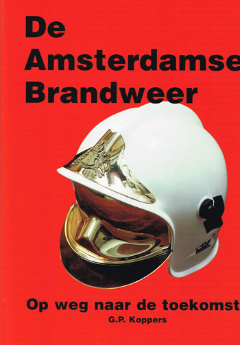 De amsterdamse brandweer op weg naar de toekomst