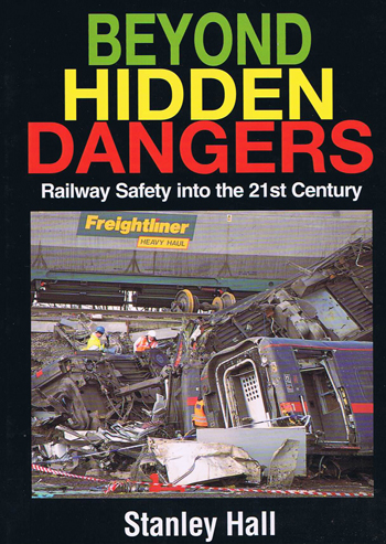 Railway Safety into the 21st Century