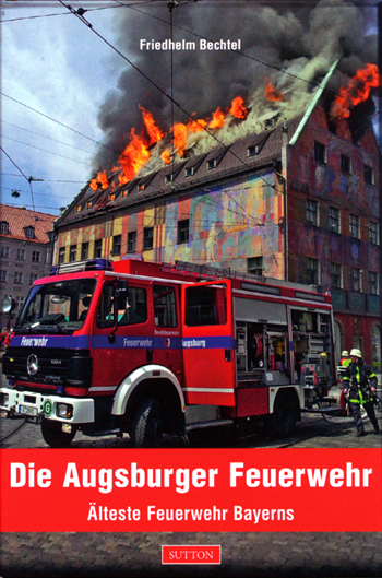 Die Augsburger Feuerwehr